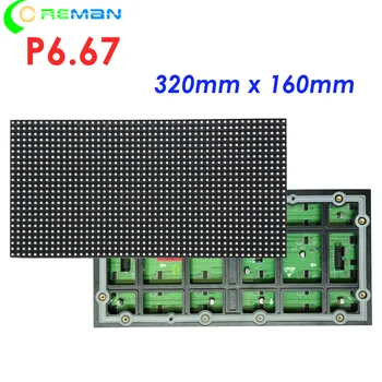 בהירות גבוהה חיצונית SMD3535 p6.7 p6.67 led מודול 320x160mm 320*160 48x24 פיקסל led מטריקס